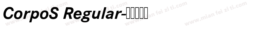 CorpoS Regular字体转换